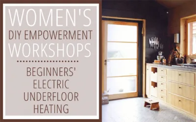 Beginners’ Electric Underfloor Heating